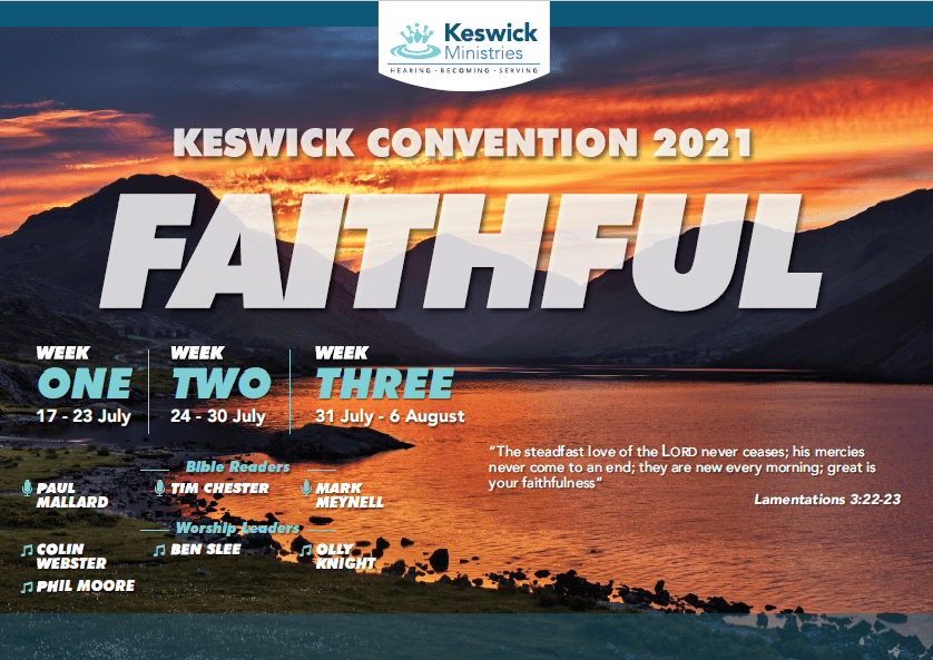 Registration opens for Keswick Convention 2021 Keswick Ministries